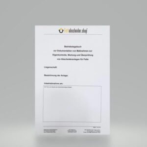 Betriebstagebuch für Fettabscheideranlagen